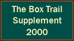 The Box Trail  Supplement  2000